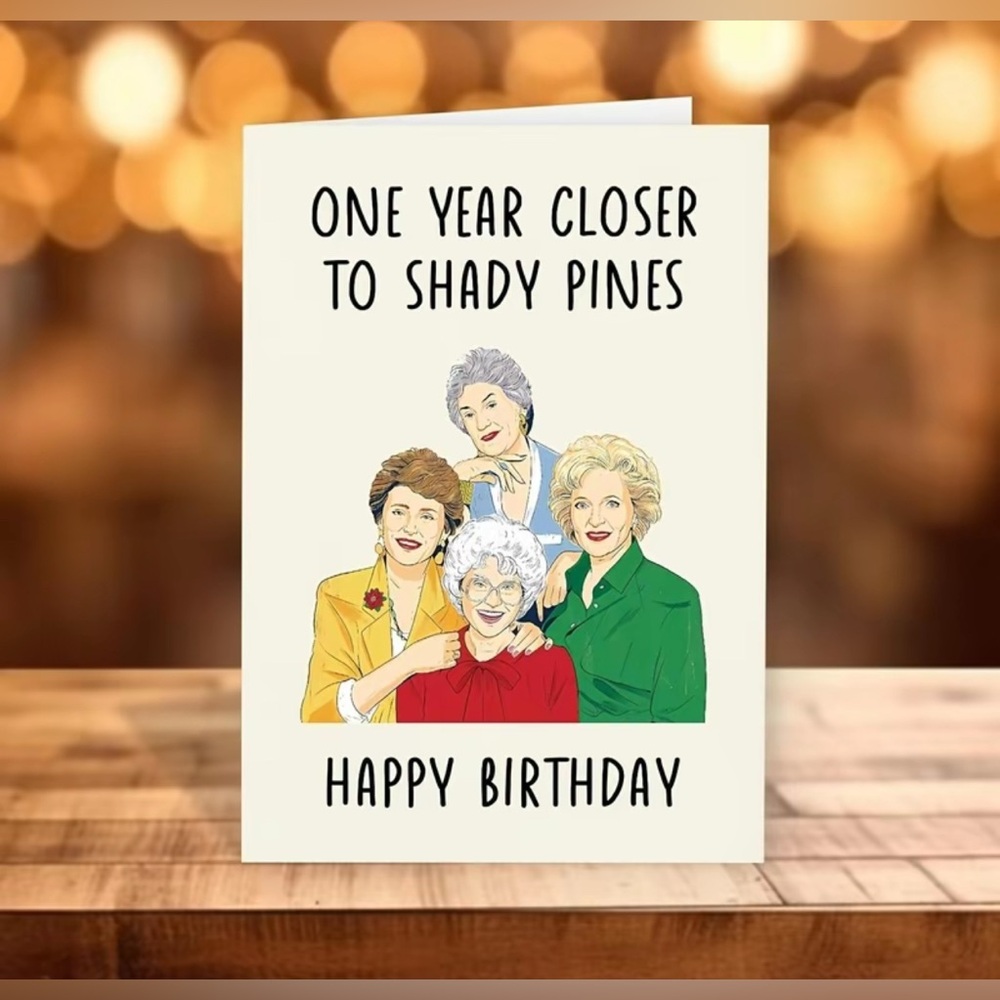 Golden Girls Birthday Card